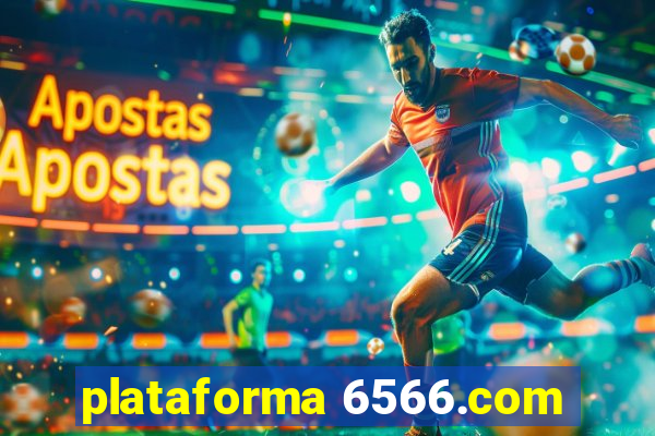 plataforma 6566.com